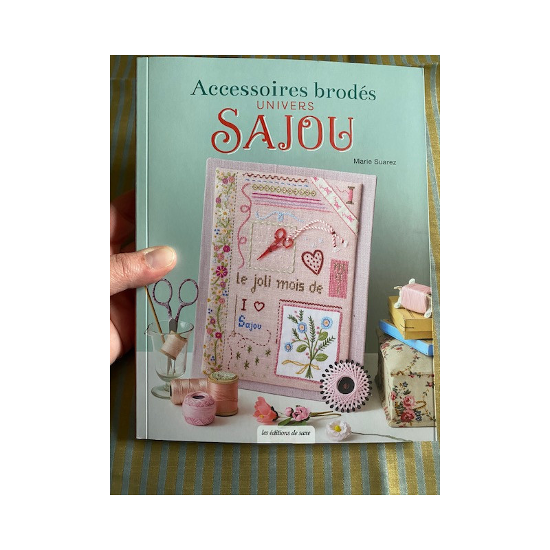 Livre "Accessoires brodés - Univers SAJOU" - Marie SUAREZ
