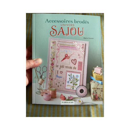 Livre "Accessoires brodés - Univers SAJOU" - Marie SUAREZ